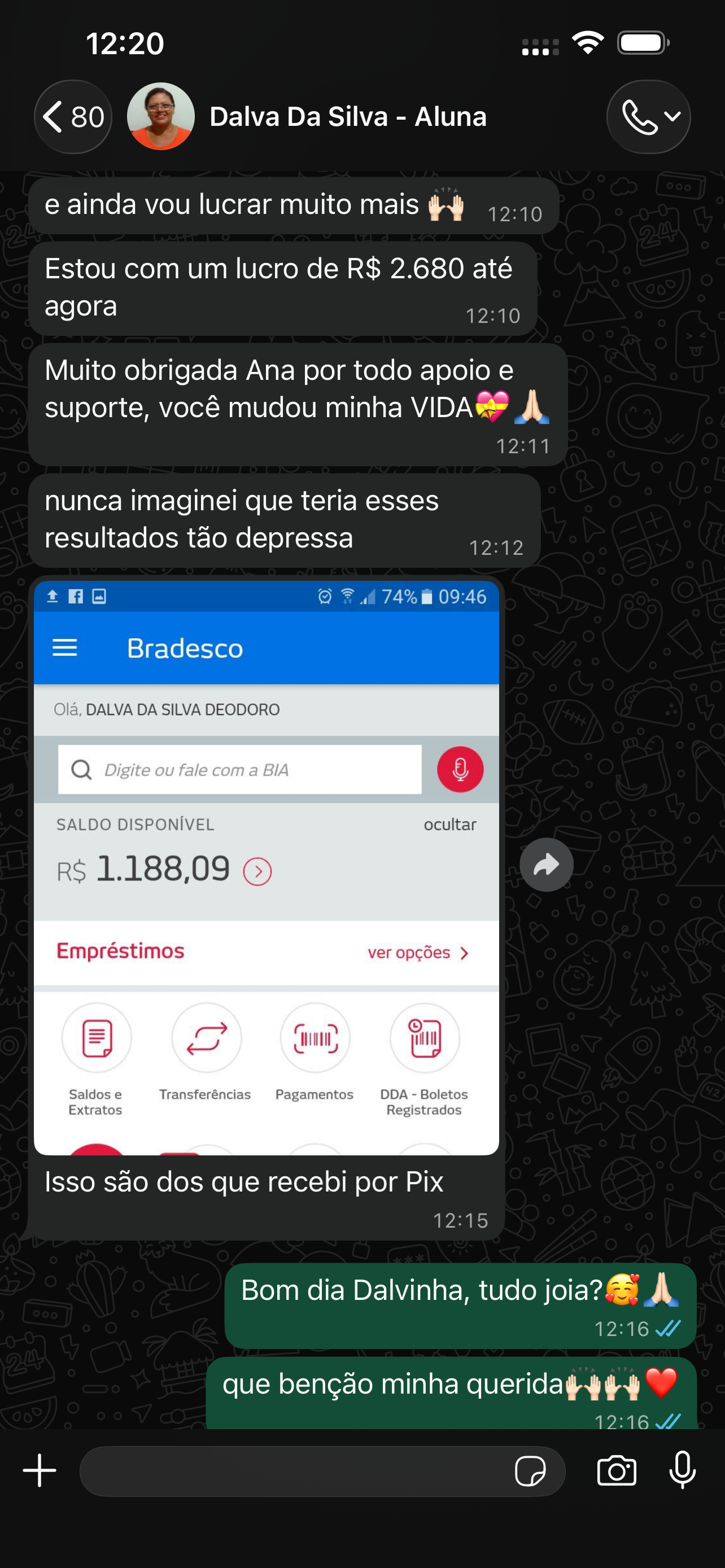 Conversa de WhatsApp com aluna Dalva mostrando extrato do banco com lucro de R$2.680 e agradecendo pelo suporte